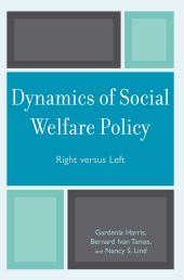 E-book, Dynamics of Social Welfare Policy : Right versus Left, Jason Aronson, Inc