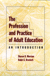 E-book, The Profession and Practice of Adult Education : An Introduction, Jossey-Bass