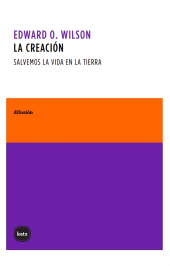 eBook, La creación : Salvemos la vida en la tierra, Katz Editores