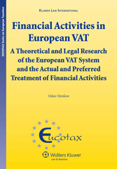 E-book, Financial Activities in European VAT, Henkow, Oskar, Kluwer Law International