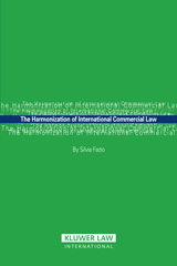 E-book, The Harmonization of International Commercial Law, Fazio, Silvia, Kluwer Law International