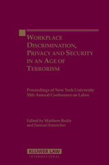 E-book, Workplace Discrimination, Privacy and Security in an Age of Terrorism, Kluwer Law International