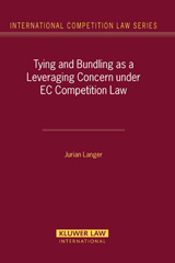 E-book, Tying and Bundling as a Leveraging Concern under EC Competition Law, Langer, Jurian, Kluwer Law International