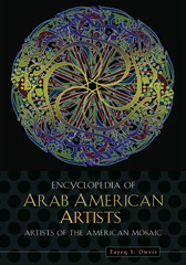 E-book, Encyclopedia of Arab American Artists, Oweis, Fayeq S., Bloomsbury Publishing