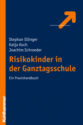 E-book, Risikokinder in der Ganztagsschule : Ein Praxishandbuch, Kohlhammer Verlag