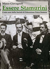 eBook, Essere Stamurini : cento anni della Società di educazione fisica Stamura, Il Lavoro Editoriale