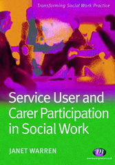 E-book, Service User and Carer Participation in Social Work, Learning Matters