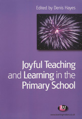 E-book, Joyful Teaching and Learning in the Primary School, Learning Matters