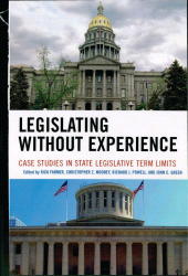 E-book, Legislating Without Experience : Case Studies in State Legislative Term Limits, Lexington Books
