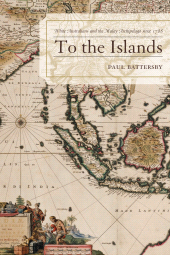 E-book, To the Islands : White Australia and the Malay Archipelago since 1788, Lexington Books