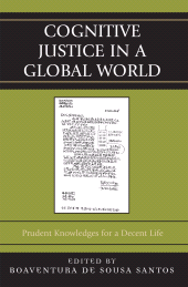 E-book, Cognitive Justice in a Global World : Prudent Knowledges for a Decent Life, Lexington Books