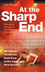 E-book, At the Sharp End : Uncovering the Work of Five Leading Dramatists, Methuen Drama