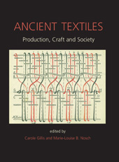 E-book, Ancient Textiles : Production, Crafts and Society, Oxbow Books