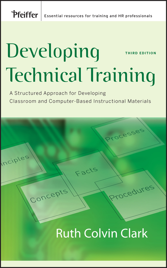 E-book, Developing Technical Training : A Structured Approach for Developing Classroom and Computer-based Instructional Materials, Pfeiffer