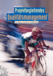 E-book, Projektbegleitendes Qualitätsmanagement : Der Weg zu besserem Projekterfolg, Publicis
