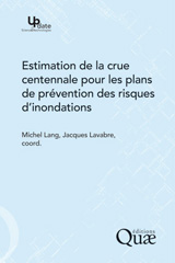 E-book, Estimation de la crue centennale pour les plans de prévention des risques d'inondations, Éditions Quae