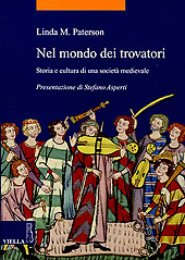 eBook, Nel mondo dei trovatori : storia e cultura di una società medievale, Viella
