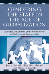 E-book, Gendering the State in the Age of Globalization : Women's Movements and State Feminism in Postindustrial Democracies, Rowman & Littlefield