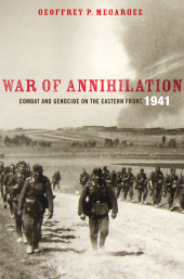 eBook, War of Annihilation : Combat and Genocide on the Eastern Front, 1941, Rowman & Littlefield