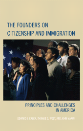eBook, The Founders on Citizenship and Immigration : Principles and Challenges in America, Rowman & Littlefield
