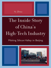 E-book, The Inside Story of China's High-Tech Industry : Making Silicon Valley in Beijing, Rowman & Littlefield