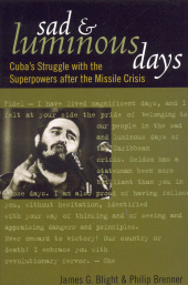 E-book, Sad and Luminous Days : Cuba's Struggle with the Superpowers after the Missile Crisis, Rowman & Littlefield