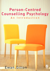 E-book, Person-Centred Counselling Psychology : An Introduction, Gillon, Ewan, Sage