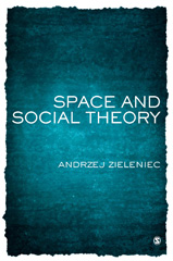 E-book, Space and Social Theory, Zieleniec, Andrzej, Sage
