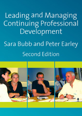 E-book, Leading & Managing Continuing Professional Development : Developing People, Developing Schools, Bubb, Sara, Sage
