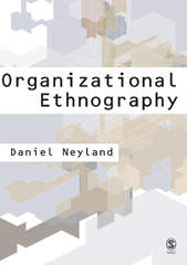 E-book, Organizational Ethnography, Neyland, Daniel, Sage