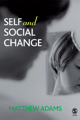 E-book, Self and Social Change, Adams, Matthew, Sage
