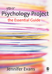 eBook, Your Psychology Project : The Essential Guide, Sage