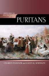 E-book, Historical Dictionary of the Puritans, Scarecrow Press