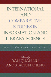 E-book, International and Comparative Studies in Information and Library Science : A Focus on the United States and Asian Countries, Scarecrow Press