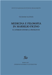 eBook, Medicina e filosofia in Marsilio Ficino : il Consilio contro la pestilenza, Storia e letteratura