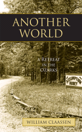 E-book, Another World : A Retreat in the Ozarks, Sheed & Ward
