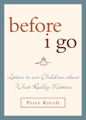 E-book, Before I Go : Letters to Our Children about What Really Matters, Sheed & Ward