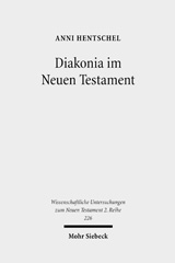 E-book, Diakonia im Neuen Testament : Studien zur Semantik unter besonderer Berücksichtigung der Rolle von Frauen, Mohr Siebeck