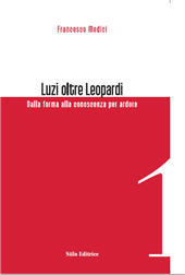 E-book, Luzi oltre Leopardi : dalla forma alla conoscenza per ardore, Medici, Francesco, Stilo