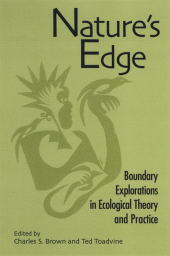 E-book, Nature's Edge : Boundary Explorations in Ecological Theory and Practice, SUNY Press - State University of New York Press