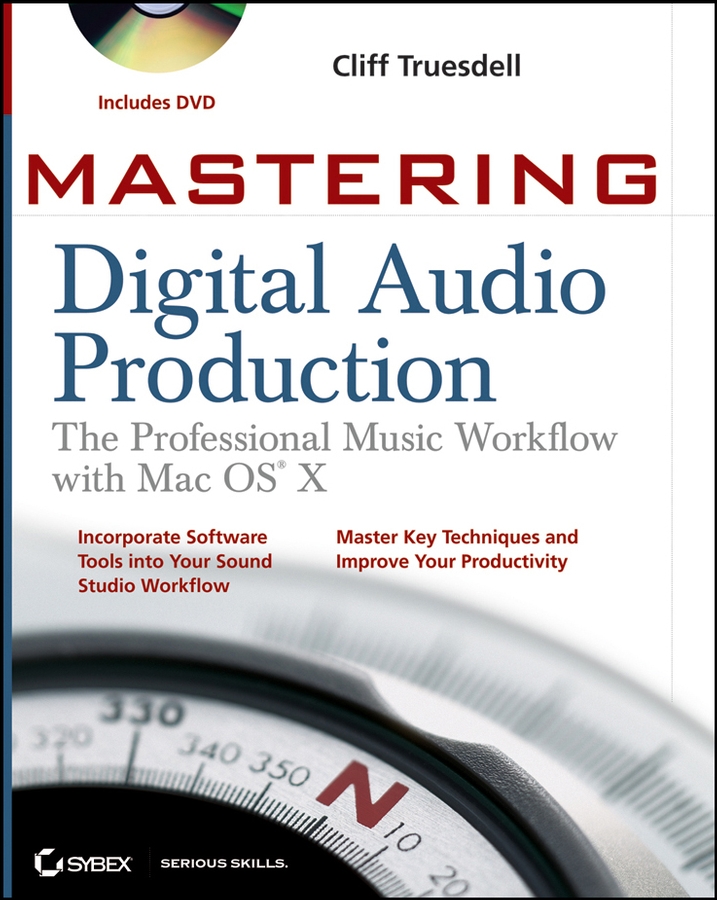 E-book, Mastering Digital Audio Production : The Professional Music Workflow with Mac OS X, Sybex