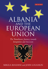 E-book, Albania and the European Union, Bogdani, Mirela, I.B. Tauris