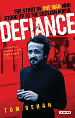 eBook, Defiance, Behan, Tom., I.B. Tauris