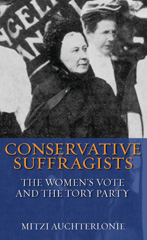 E-book, Conservative Suffragists, Auchterlonie, Mitzi, I.B. Tauris