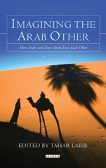 E-book, Imagining the Arab Other, Labib, Tahar, I.B. Tauris