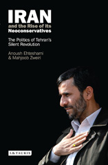 E-book, Iran and the Rise of Its Neoconservatives, Ehteshami, Anoushiravan, I.B. Tauris