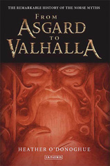 E-book, From Asgard to Valhalla, O'Donoghue, Heather, I.B. Tauris