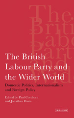 eBook, The British Labour Party and the Wider World, I.B. Tauris