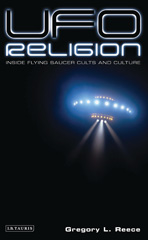 E-book, UFO Religion, Reece, Gregory L., I.B. Tauris