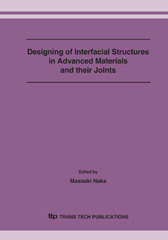 E-book, Designing of Interfacial Structures in Advanced Materials and their Joints, Trans Tech Publications Ltd
